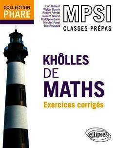 Couverture de l’ouvrage Khôlles de maths MPSI - Exercices corrigés