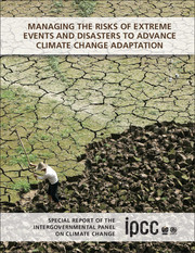 Cover of the book Managing the Risks of Extreme Events and Disasters to Advance Climate Change Adaptation
