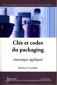 Couverture de l’ouvrage Clés et codes du packaging