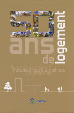 Cover of the book 50 Ans De Logement
