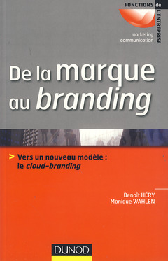Couverture de l’ouvrage De la marque au branding