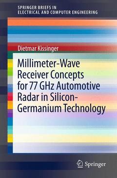 Couverture de l’ouvrage Millimeter-Wave Receiver Concepts for 77 GHz Automotive Radar in Silicon-Germanium Technology