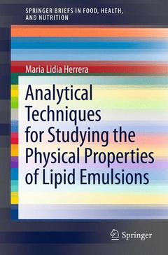 Couverture de l’ouvrage Analytical Techniques for Studying the Physical Properties of Lipid Emulsions