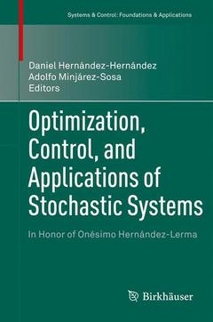 Couverture de l’ouvrage Optimization, Control, and Applications of Stochastic Systems