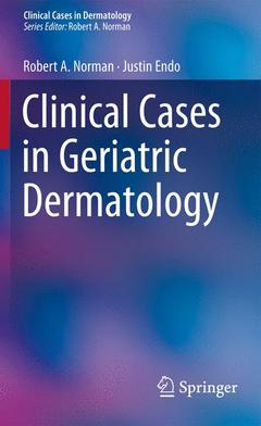 Couverture de l’ouvrage Clinical Cases in Geriatric Dermatology