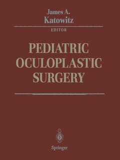 Couverture de l’ouvrage Pediatric Oculoplastic Surgery
