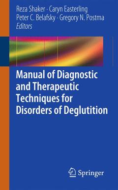 Couverture de l’ouvrage Manual of Diagnostic and Therapeutic Techniques for Disorders of Deglutition