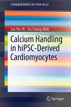 Couverture de l’ouvrage Calcium Handling in hiPSC-Derived Cardiomyocytes