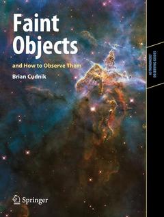 Couverture de l’ouvrage Faint Objects and How to Observe Them