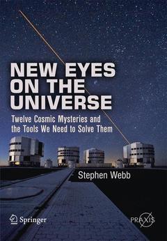 Couverture de l’ouvrage New Eyes on the Universe