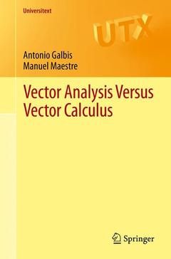 Couverture de l’ouvrage Vector Analysis Versus Vector Calculus