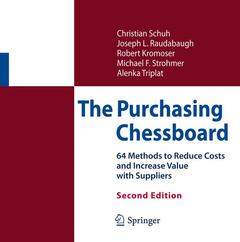 Couverture de l’ouvrage The purchasing chessboard: 64 methods to reduce costs and increase value with suppliers