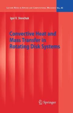 Couverture de l’ouvrage Convective Heat and Mass Transfer in Rotating Disk Systems