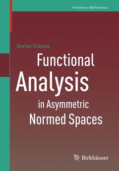 Cover of the book Functional Analysis in Asymmetric Normed Spaces