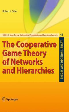 Couverture de l’ouvrage The Cooperative Game Theory of Networks and Hierarchies