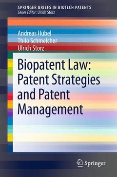 Couverture de l’ouvrage Biopatent Law: Patent Strategies and Patent Management