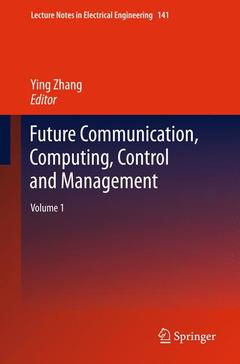 Couverture de l’ouvrage Future Communication, Computing, Control and Management