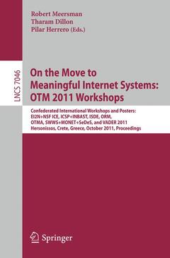 Couverture de l’ouvrage On the Move to Meaningful Internet Systems: OTM 2011 Workshops