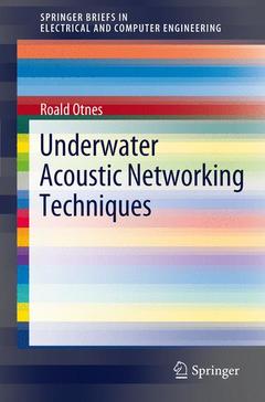 Couverture de l’ouvrage Underwater Acoustic Networking Techniques