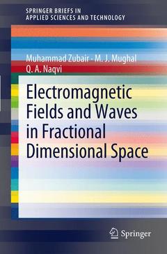 Couverture de l’ouvrage Electromagnetic Fields and Waves in Fractional Dimensional Space