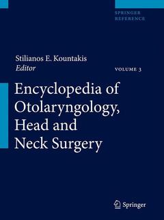 Couverture de l’ouvrage Encyclopedia of otolaryngology, head and neck surgery