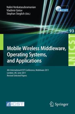 Couverture de l’ouvrage Mobile Wireless Middleware, Operating Systems, and Applications