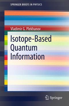 Couverture de l’ouvrage Isotope-Based Quantum Information