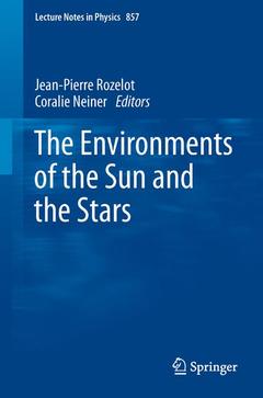 Cover of the book The Environments of the Sun and the Stars