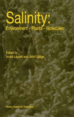 Cover of the book Salinity: Environment — Plants — Molecules