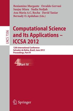 Couverture de l’ouvrage Computational Science and Its Applications -- ICCSA 2012