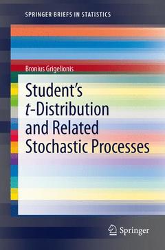 Couverture de l’ouvrage Student’s t-Distribution and Related Stochastic Processes