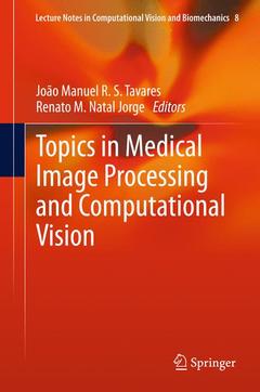 Couverture de l’ouvrage Topics in Medical Image Processing and Computational Vision
