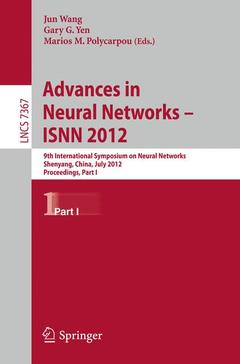 Couverture de l’ouvrage Advances in Neural Networks - ISNN 2012
