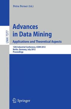 Couverture de l’ouvrage Advances in Data Mining. Applications and Theoretical Aspects