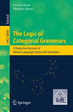 Couverture de l’ouvrage The Logic of Categorial Grammars