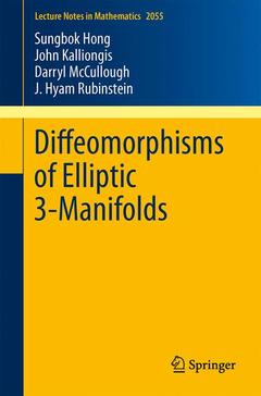 Couverture de l’ouvrage Diffeomorphisms of Elliptic 3-Manifolds