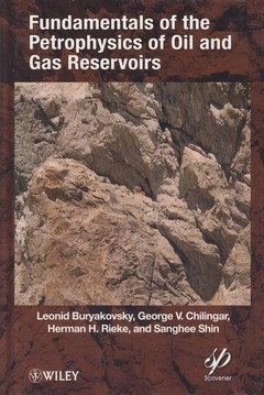 Couverture de l’ouvrage Fundamentals of the Petrophysics of Oil and Gas Reservoirs