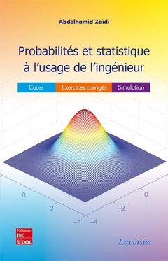 Couverture de l’ouvrage Probabilités et statistique à l'usage de l'ingénieur