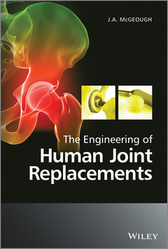 Couverture de l’ouvrage The Engineering of Human Joint Replacements