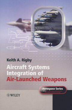 Cover of the book Aircraft Systems Integration of Air-Launched Weapons