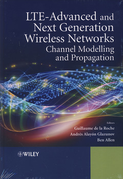 Couverture de l’ouvrage LTE-Advanced and Next Generation Wireless Networks