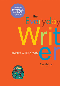 Cover of the book The everyday writer with 2009 MLA and APA updates
