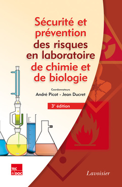 Couverture de l’ouvrage Sécurité et prévention des risques en laboratoire de chimie et de biologie