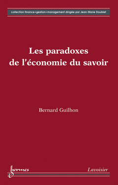 Couverture de l’ouvrage Les paradoxes de l'économie du savoir