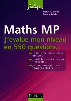 Couverture de l’ouvrage Maths MP -  J'évalue mon niveau en 550 questions