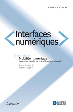 Couverture de l’ouvrage Interfaces numériques Volume 1 N° 2/Mai-Août 2012