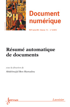 Couverture de l’ouvrage Résumé automatique de documents (Document numérique - RSTI Volume 15 N° 2/ Mai-Août 2012)