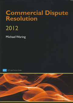 Couverture de l’ouvrage Commercial dispute resolution 2012