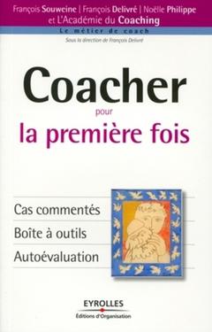 Cover of the book Coacher pour la première fois