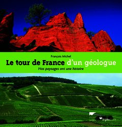 Couverture de l’ouvrage Le Tour de France d'un géologue